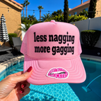LESS NAGGING MORE GAGGING TRUCKER HAT FUNNY MOTHER TRUCKERS