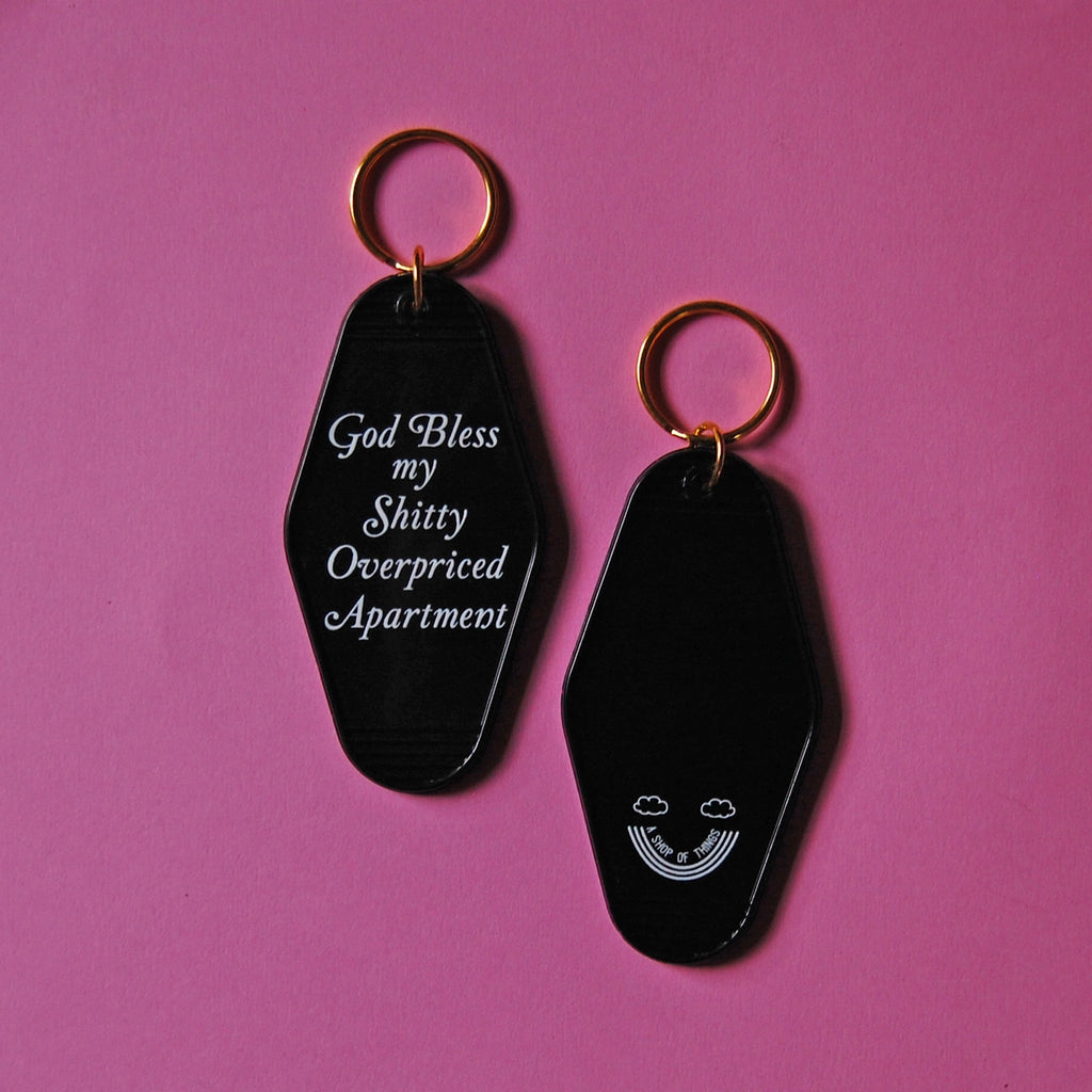 God Bless my Shitty Apartment keychain