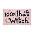 100% That Witch Hook Pillow