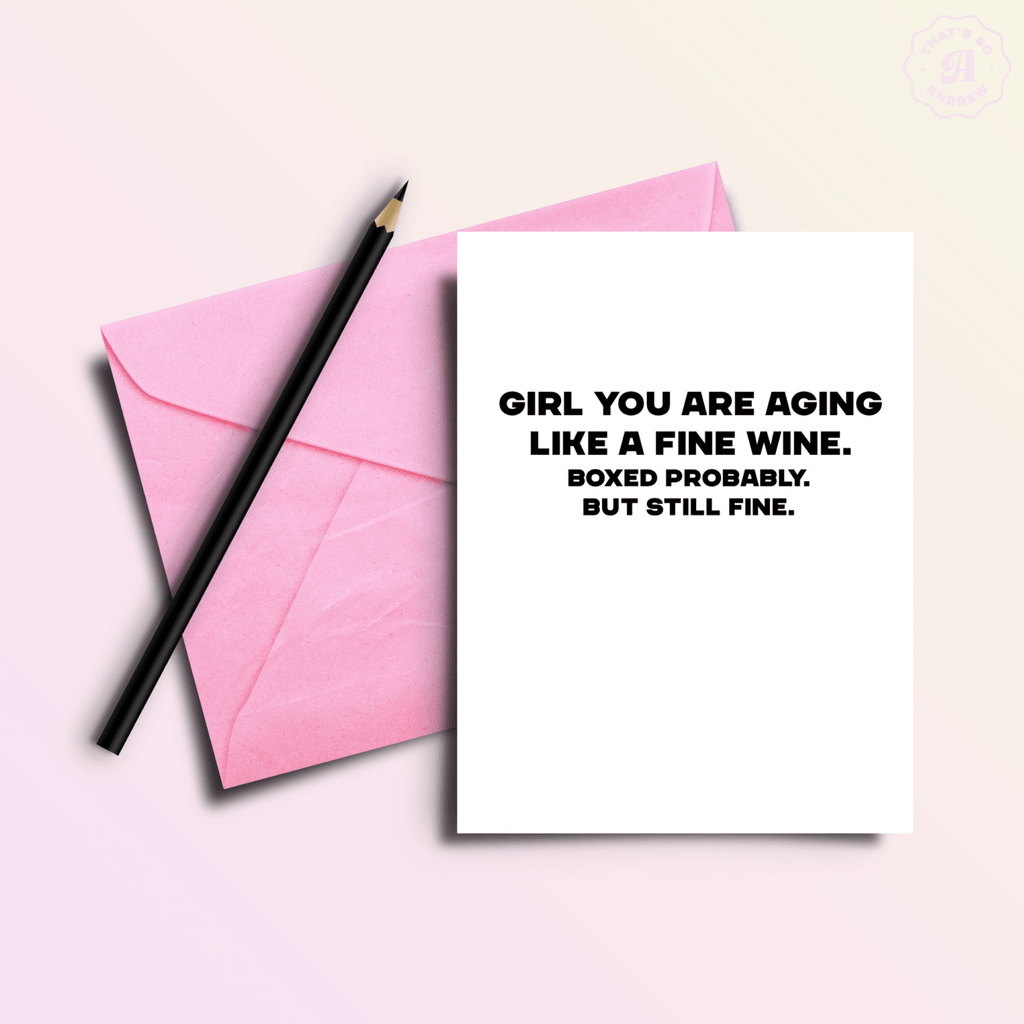 Aging Like Fine (boxed) Wine | Funny Birthday Greeting Card - Poppy & Vine