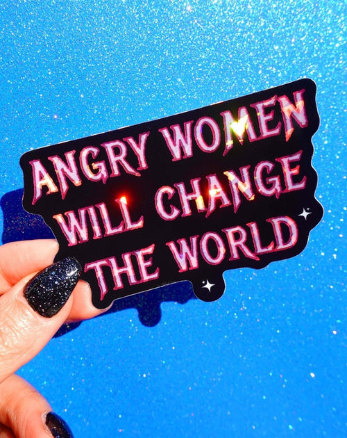 Angry Women Will Change The World Sticker - Poppy & Vine