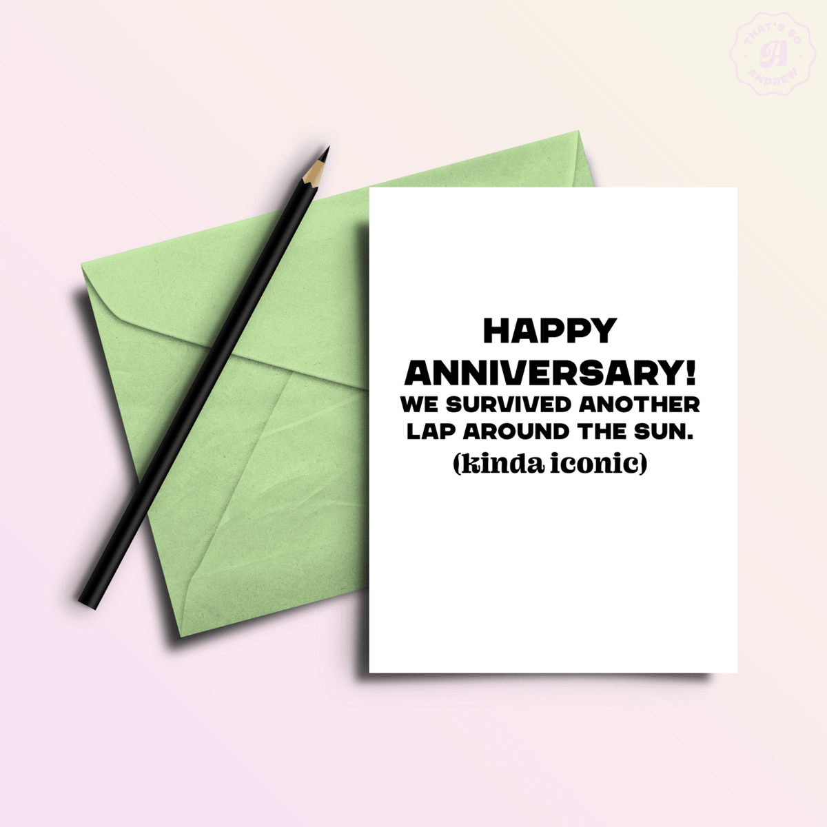 Another Lap Around the Sun | Funny Anniversary Greeting Card - Poppy & Vine