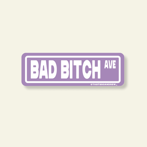 Bad Bitch BLVD Street Sign Sticker - Poppy & Vine