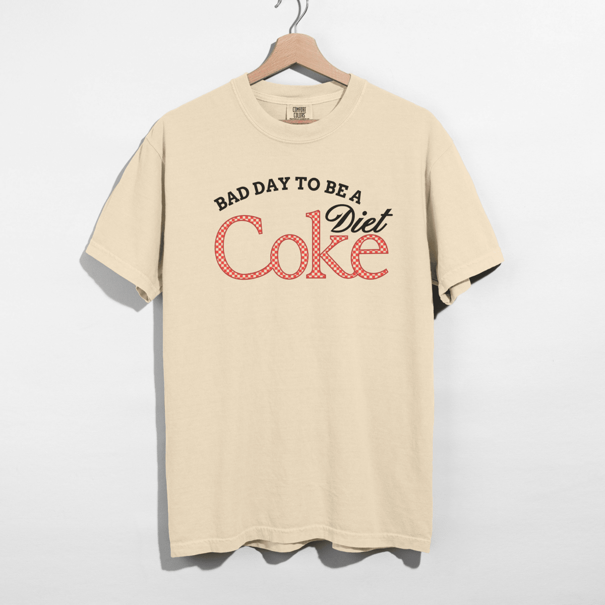 Bad Day to Be a Diet Coke Graphic Tee – Funny Retro Soda Shirt - Poppy & Vine