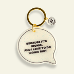 Because It's Iconic - Funny Motel Keychain - Poppy & Vine