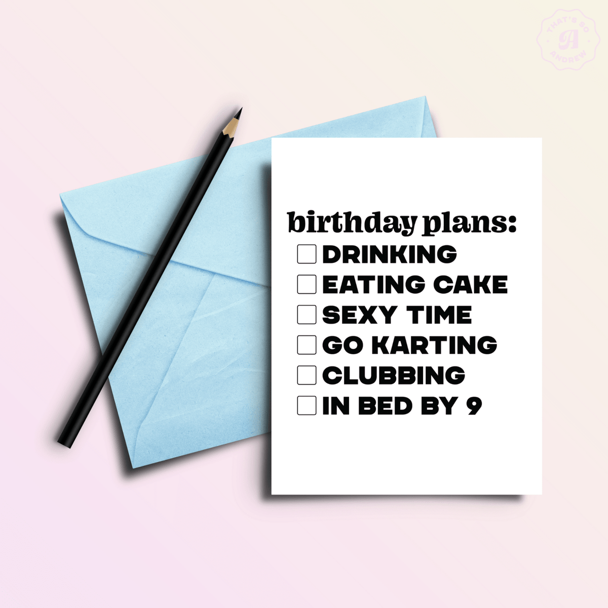 Birthday Checklist | Funny Birthday Greeting Card - Poppy & Vine