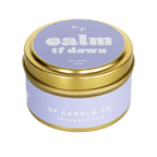 Calm TF Down 4 oz. Just Because Candle Tin - Poppy & Vine