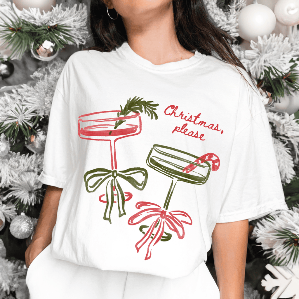Christmas, Please Cocktail Tee – Festive Holiday Graphic T-Shirt - Poppy & Vine