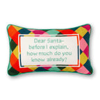 Dear Santa Needlepoint Pillow - Poppy & Vine