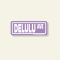 Delulu Avenue Street Sign Sticker - Poppy & Vine