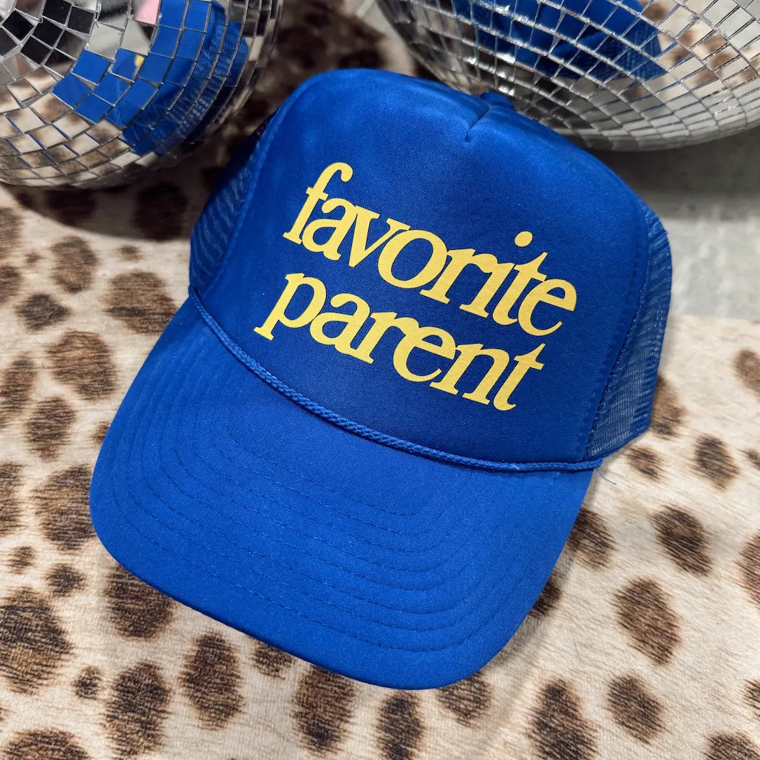 "Favorite Parent" Trucker Hat