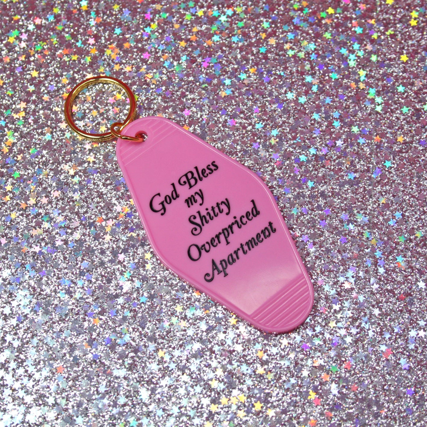 God Bless my Shitty Apartment keychain