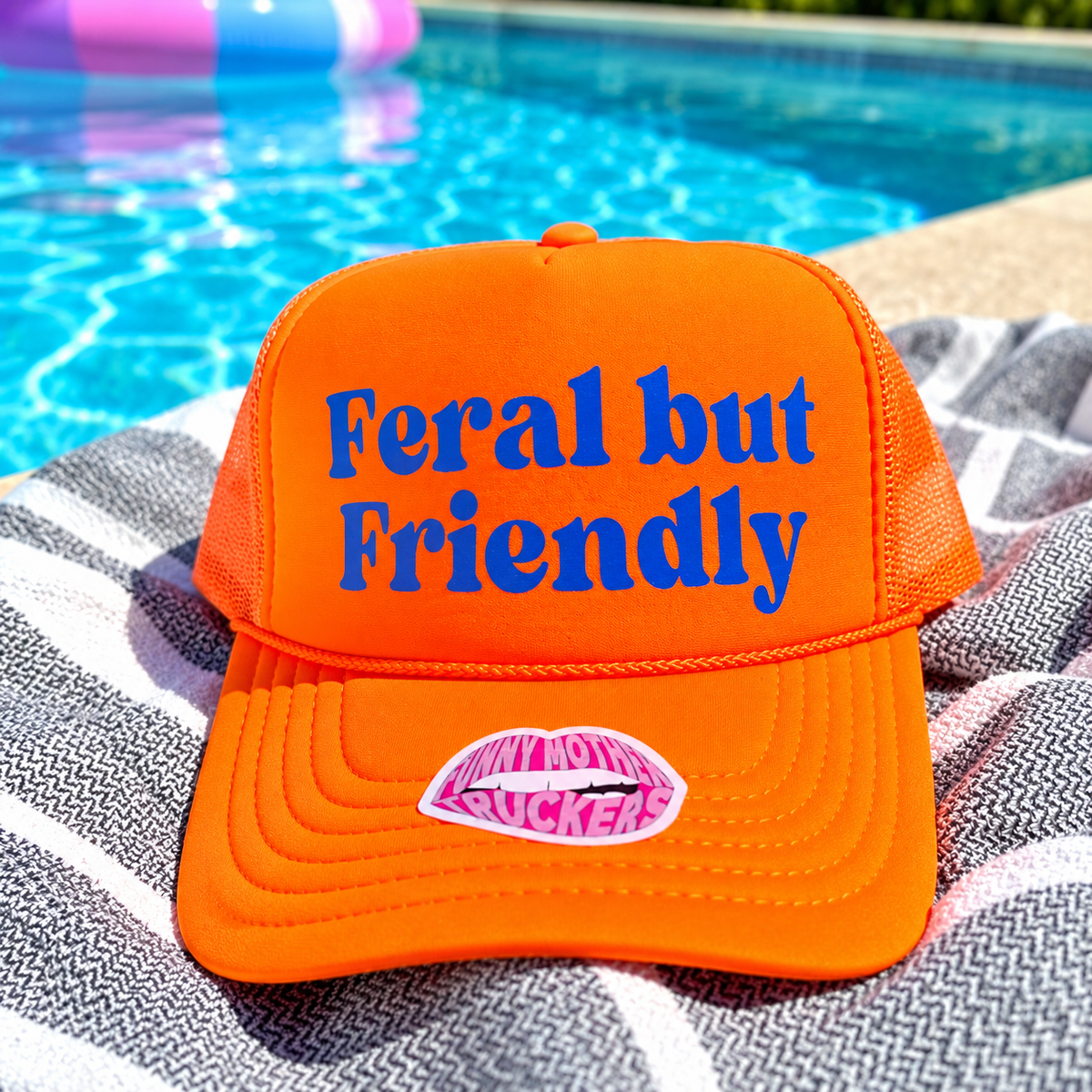 Feral but Friendly | Funny Trucker Hat - Poppy & Vine