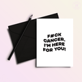 Fuck Cancer | Sassy Grief Card - Poppy & Vine