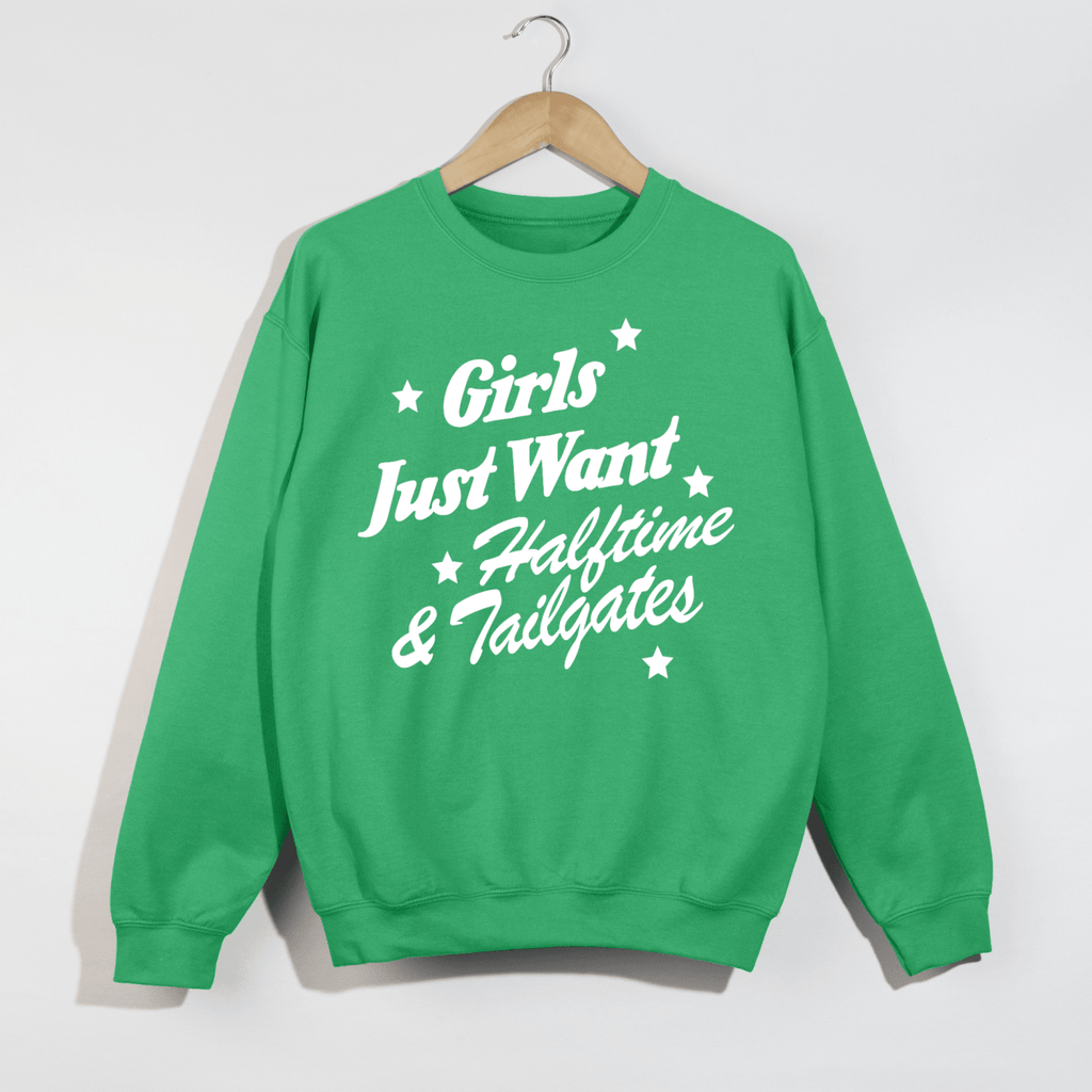 Girls Just Want Halftime & Tailgates Crewneck Sweatshirt - Poppy & Vine