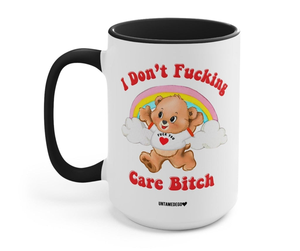 I Don't Fucking Care Bitch Lolly The Bear Mug - Poppy & Vine
