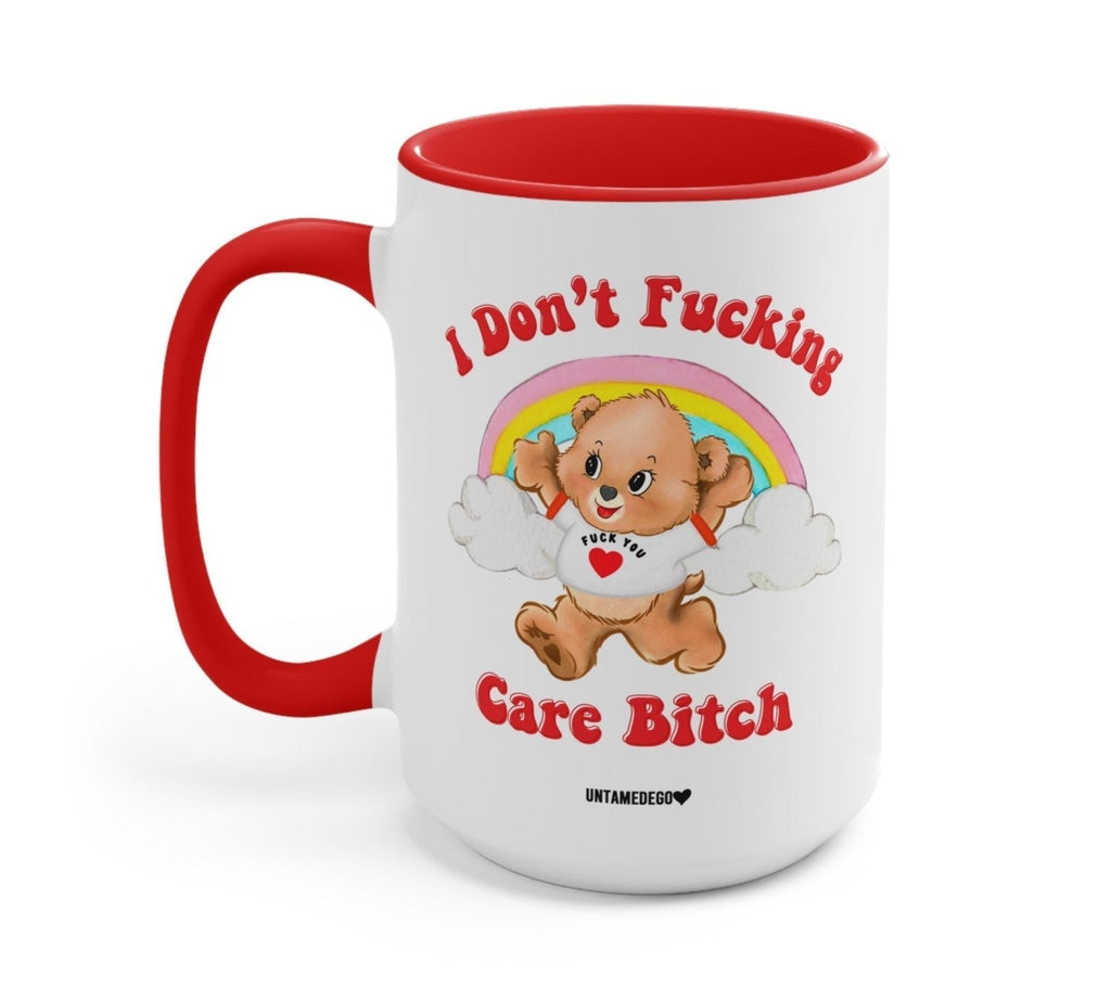 I Don't Fucking Care Bitch Lolly The Bear Mug - Poppy & Vine