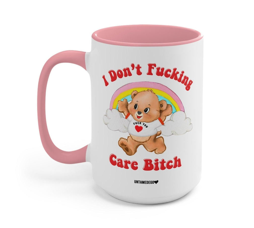 I Don't Fucking Care Bitch Lolly The Bear Mug - Poppy & Vine