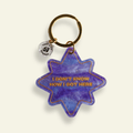 I Don't Know How I Got Here - Funny Motel Keychain - Poppy & Vine