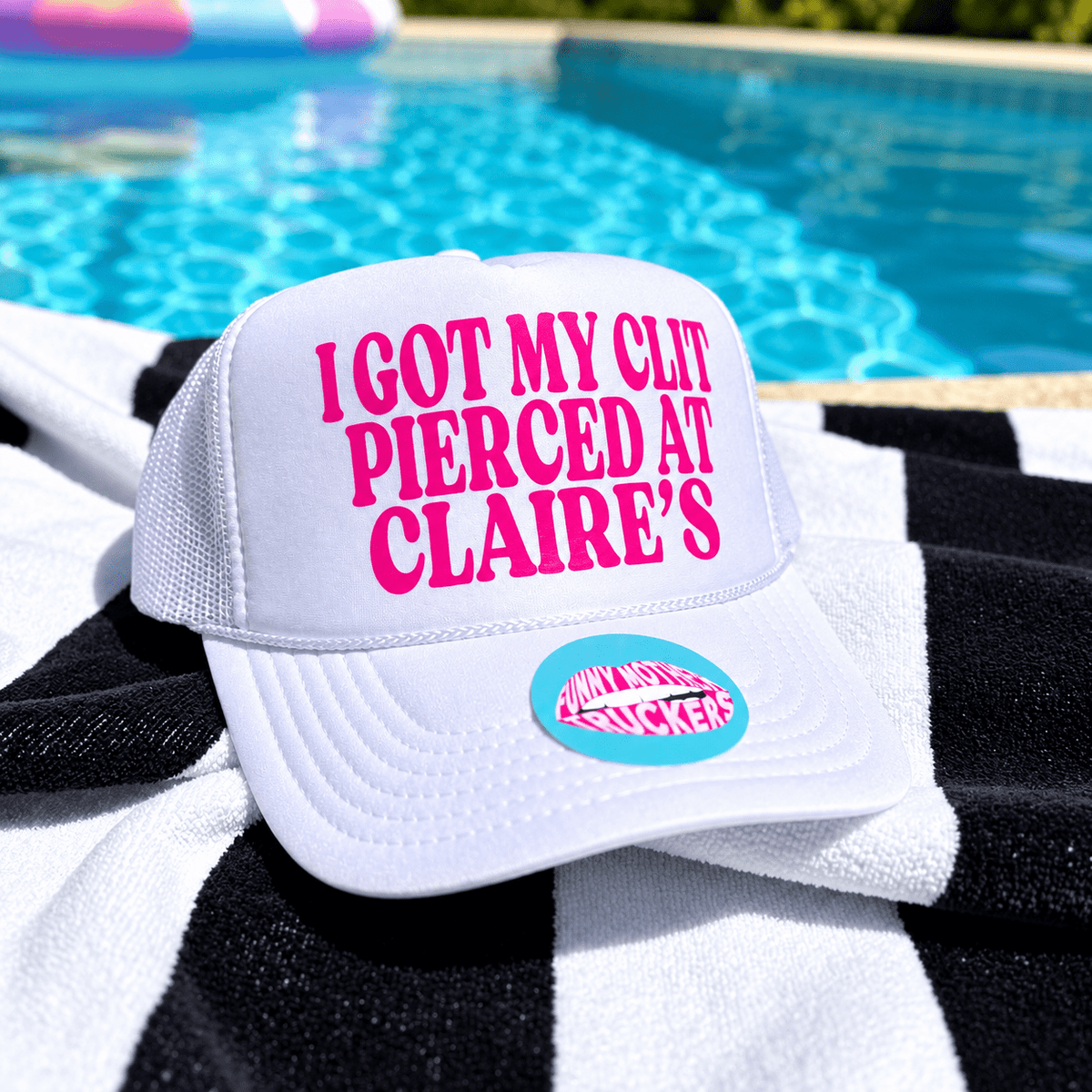 I Got My Clit Pierced at Claire's Trucker Hat - Poppy & Vine