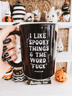 I Like Spooky Things & The Word Fuck Halloween Mug - Poppy & Vine