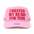 I Shaved My Bush for This Trucker Hat - Poppy & Vine