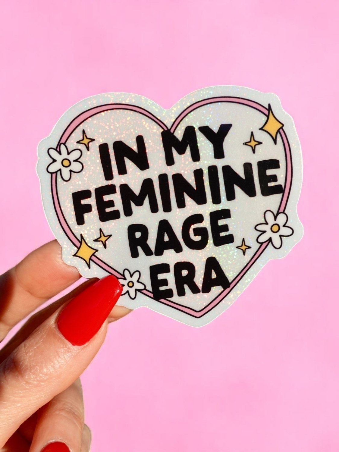 In My Feminine Rage Era Glitter Sticker - Poppy & Vine