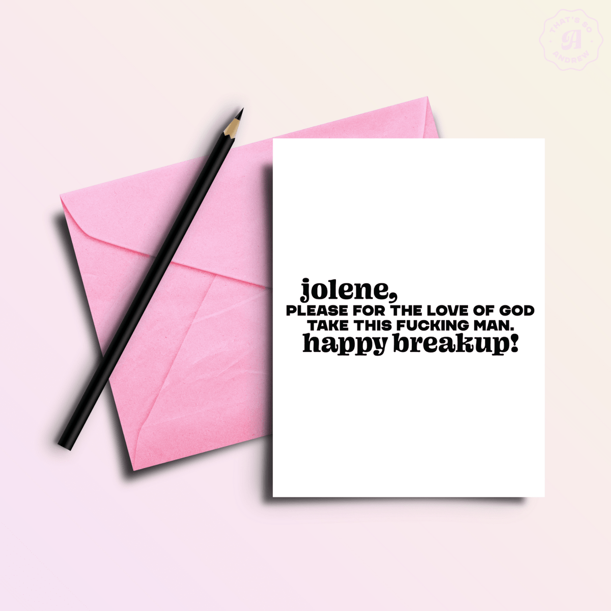 Jolene Take Him.... Funny Divorce Breakup Greeting Card - Poppy & Vine