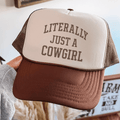 Literally Just a Cowgirl Trucker Hat – Western Cowgirl Foam Front Hat - Poppy & Vine