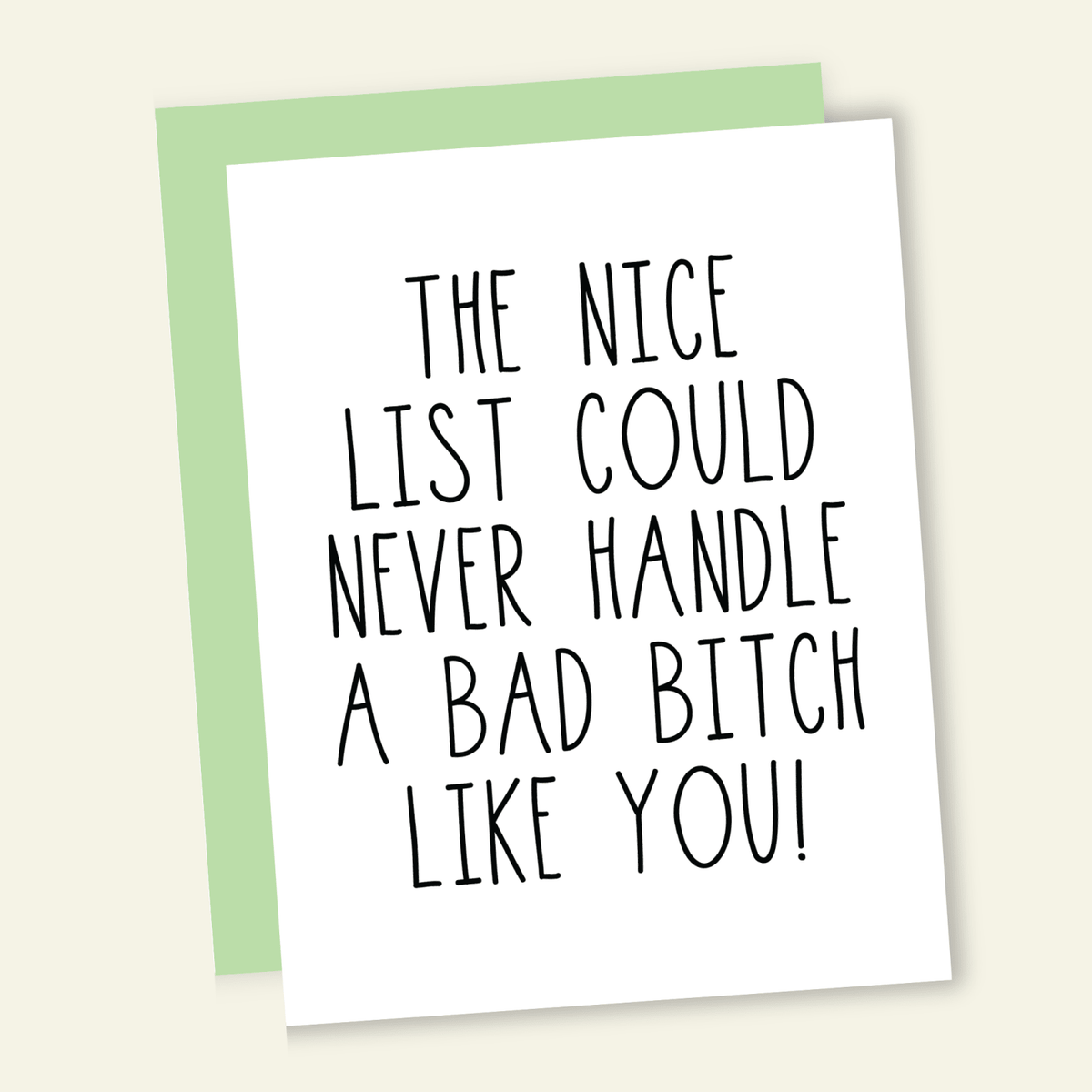 Nice List Bad Bitch | Funny Holiday & Christmas Greeting Card - Poppy & Vine