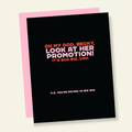 OMG Becky, Look at her Promotion Funny Career Card - Poppy & Vine