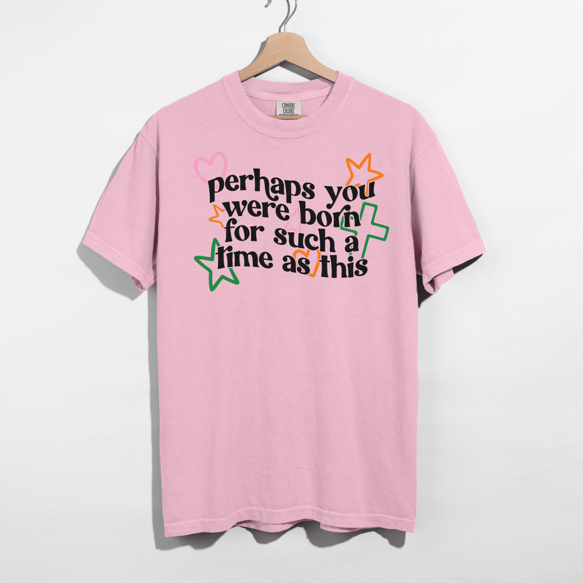 Perhaps You Were Born for Such a Time as This Tee - Poppy & Vine
