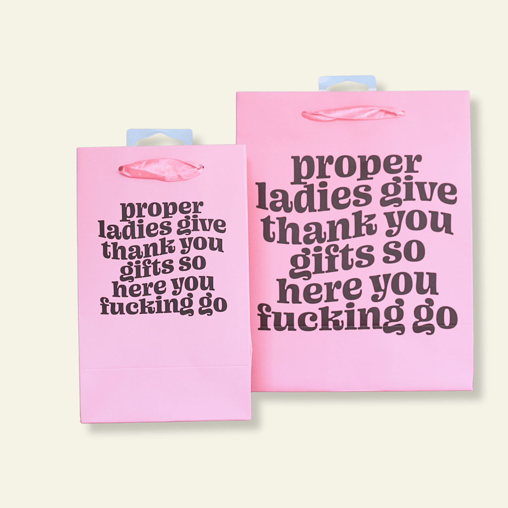 Proper Ladies Say Thanks - Gift Bag, Funny Gift Bag, Gift Wrap - Poppy & Vine