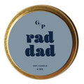 Rad Dad 4 oz. Just Because Candle Tin - Poppy & Vine