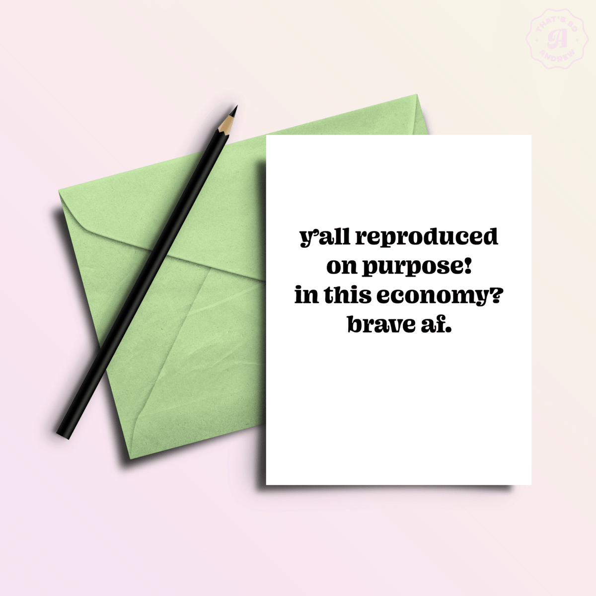 Reproduced in this Economy | Funny New Baby Greeting Card - Poppy & Vine