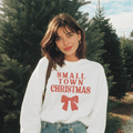 Small Town Christmas Sweatshirt | Cozy Holiday Crewneck for Festive Small Town Vibes - Poppy & Vine