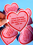 Sorry for Being So Hot Sticker - Poppy & Vine
