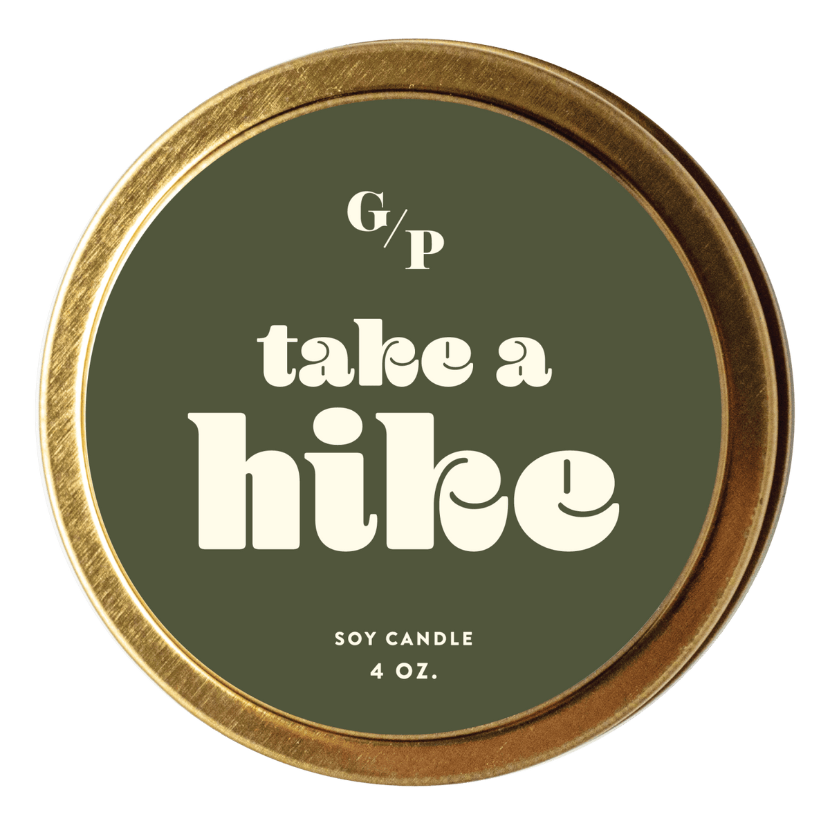 Take A Hike 4 oz. Just Because Candle Tin - Poppy & Vine