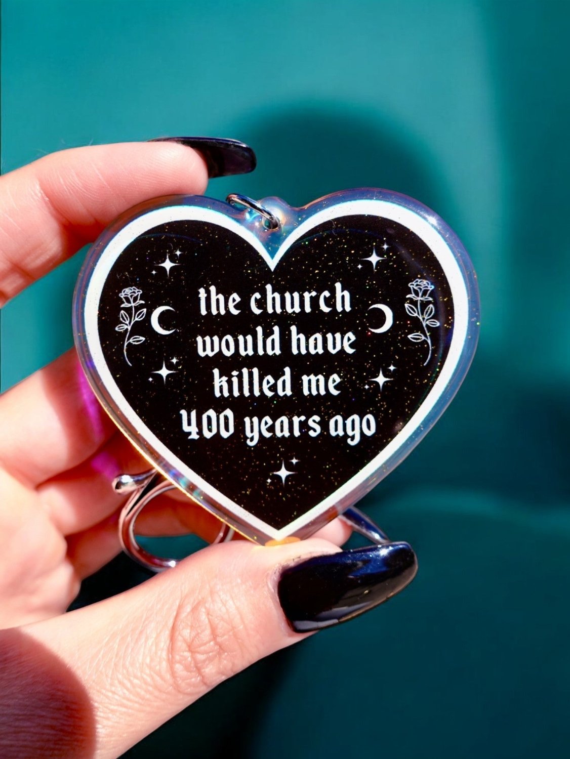 The Church Would Have Killed Me 400 Years Ago Heart Keychain - Poppy & Vine