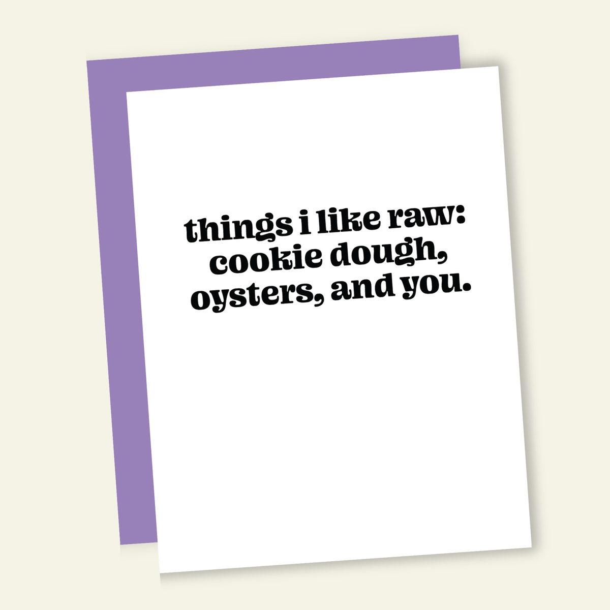 Things I Like Raw | Snarky Valentine's Love Card - Poppy & Vine