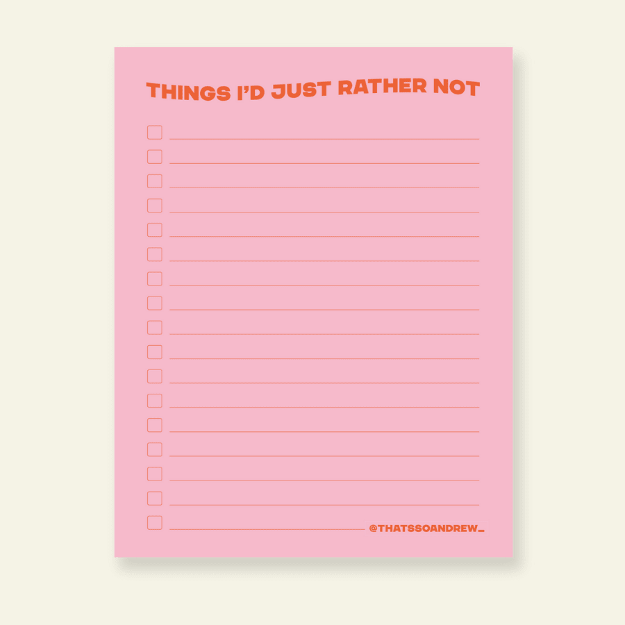 Things I'd Rather Not - Snarky & Colorful Notepad - Poppy & Vine
