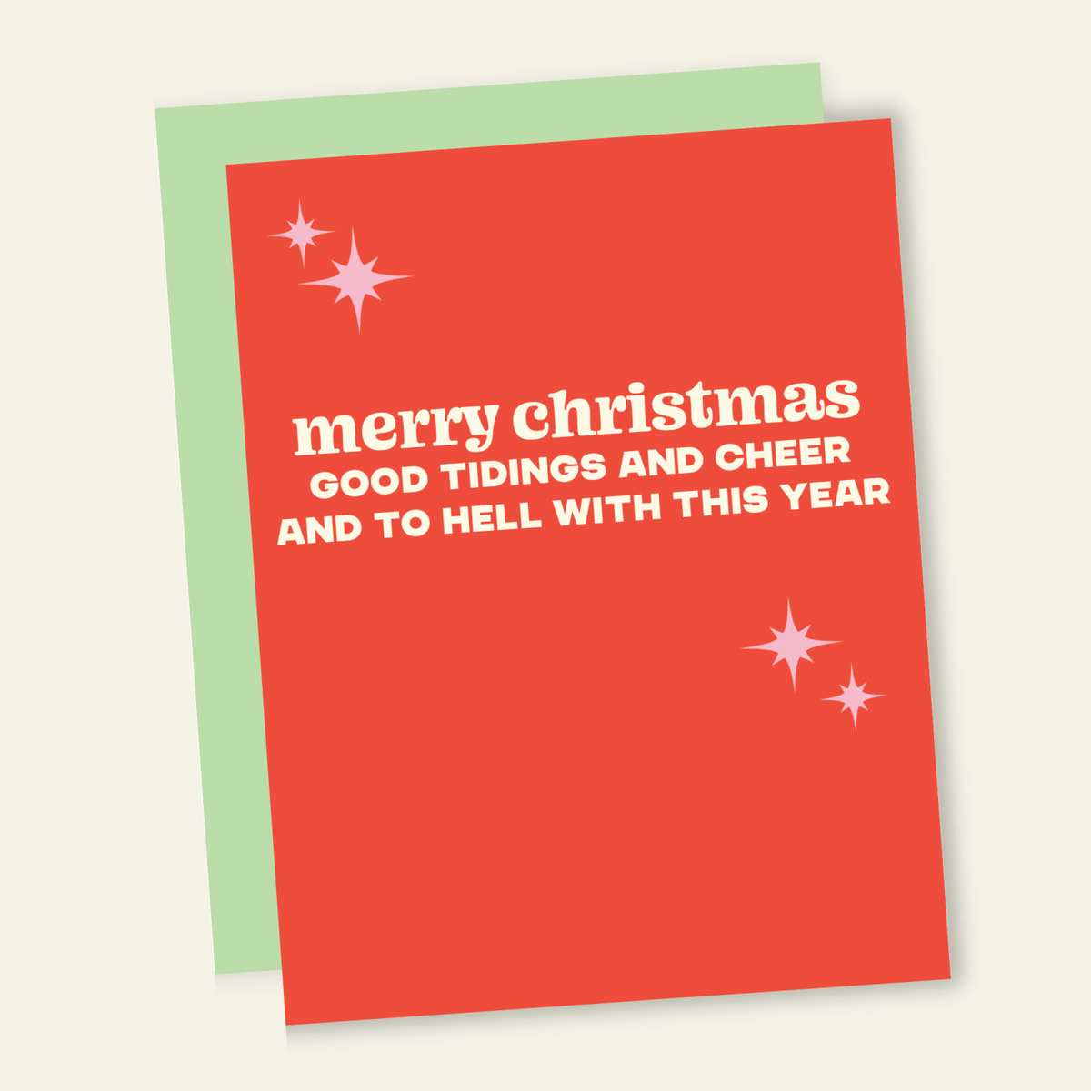 To Hell w/ This Year | Funny Holiday & Christmas Greeting Card - Poppy & Vine