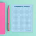 Today's Plans to Cancel - Snarky & Colorful Notepad - Poppy & Vine