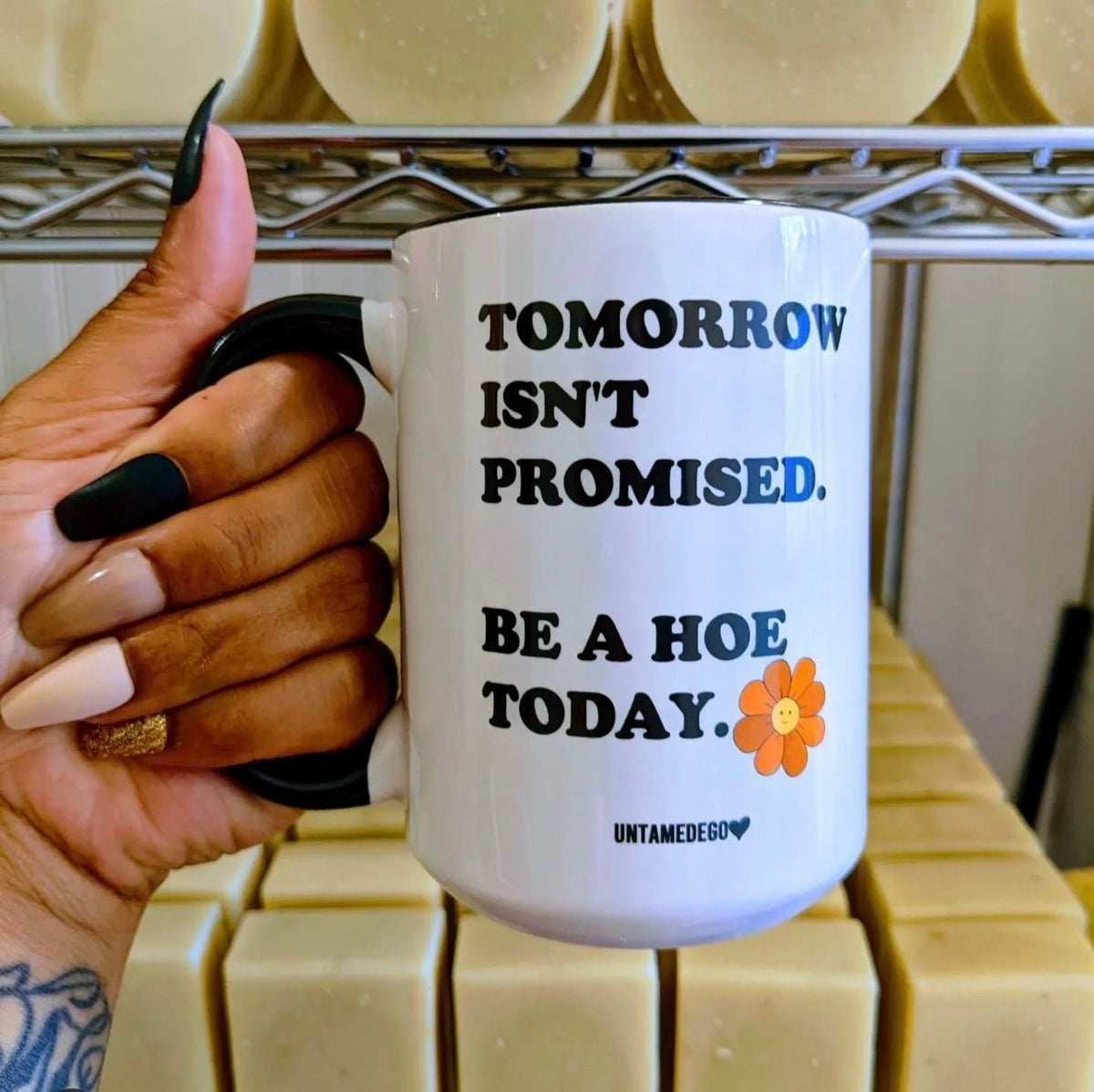 Tomorrow Isn't Promised Mugs - Poppy & Vine