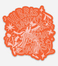 Vibras Bonitas Sticker