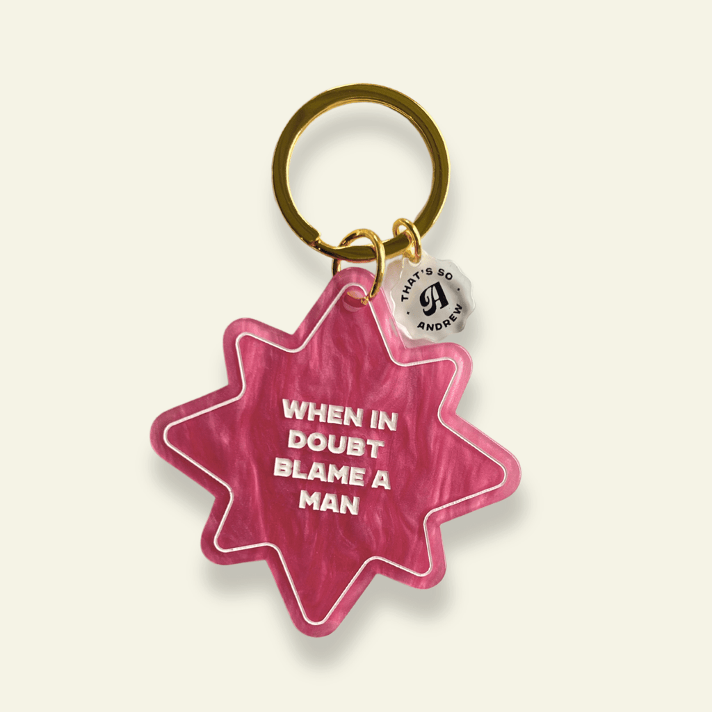 When in a Doubt Blame a Man - Funny Motel Keychain - Poppy & Vine