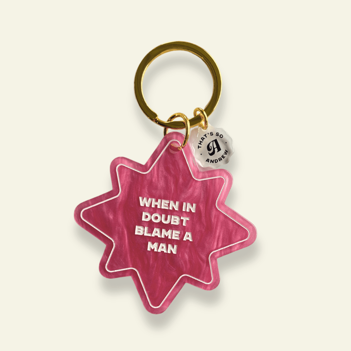 When in a Doubt Blame a Man - Funny Motel Keychain - Poppy & Vine