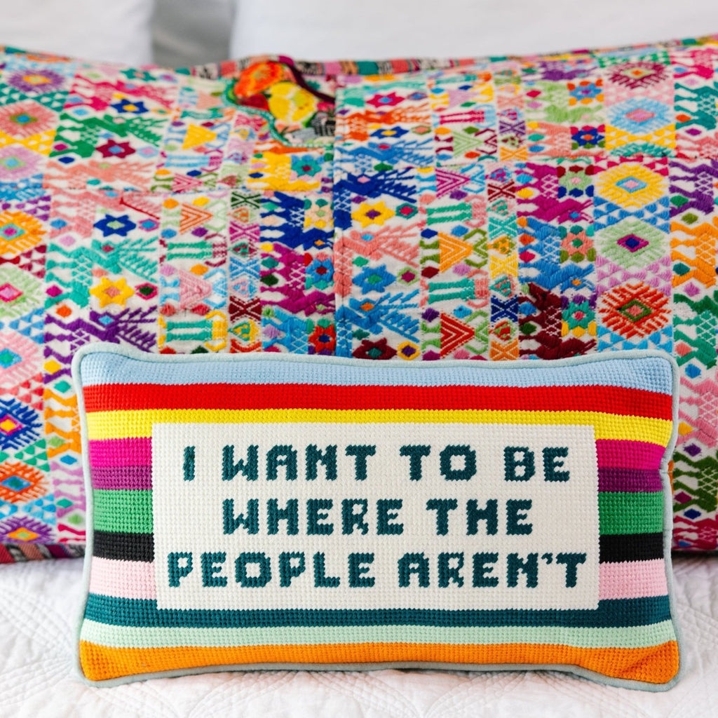 Where the People Aren't Needlepoint Pillow - Poppy & Vine