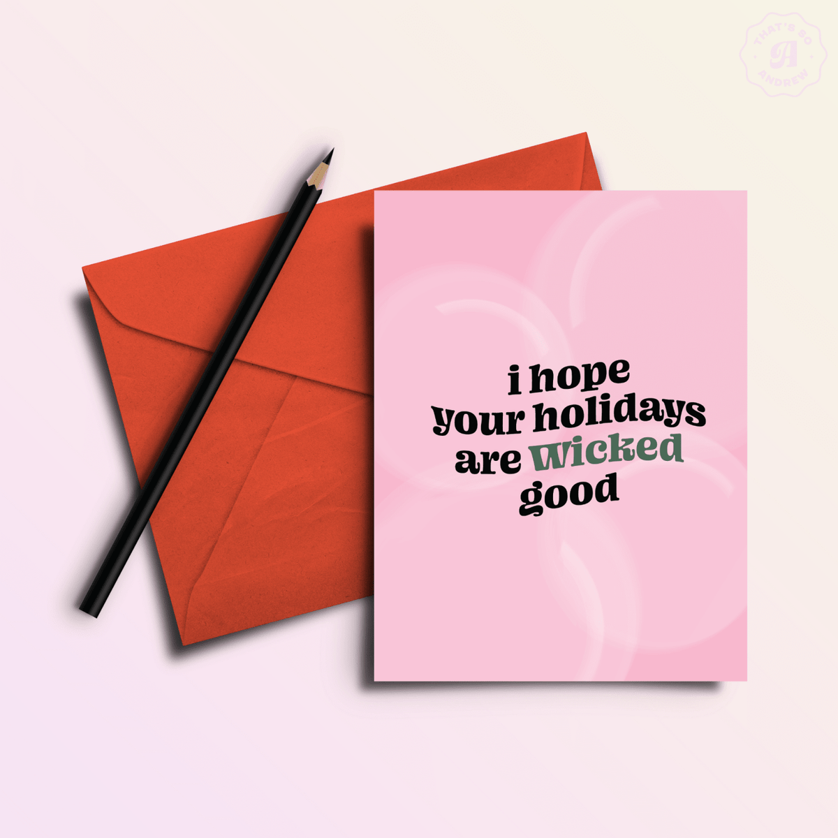 Wicked Good Holidays | Funny Holiday & Christmas Greeting Card - Poppy & Vine