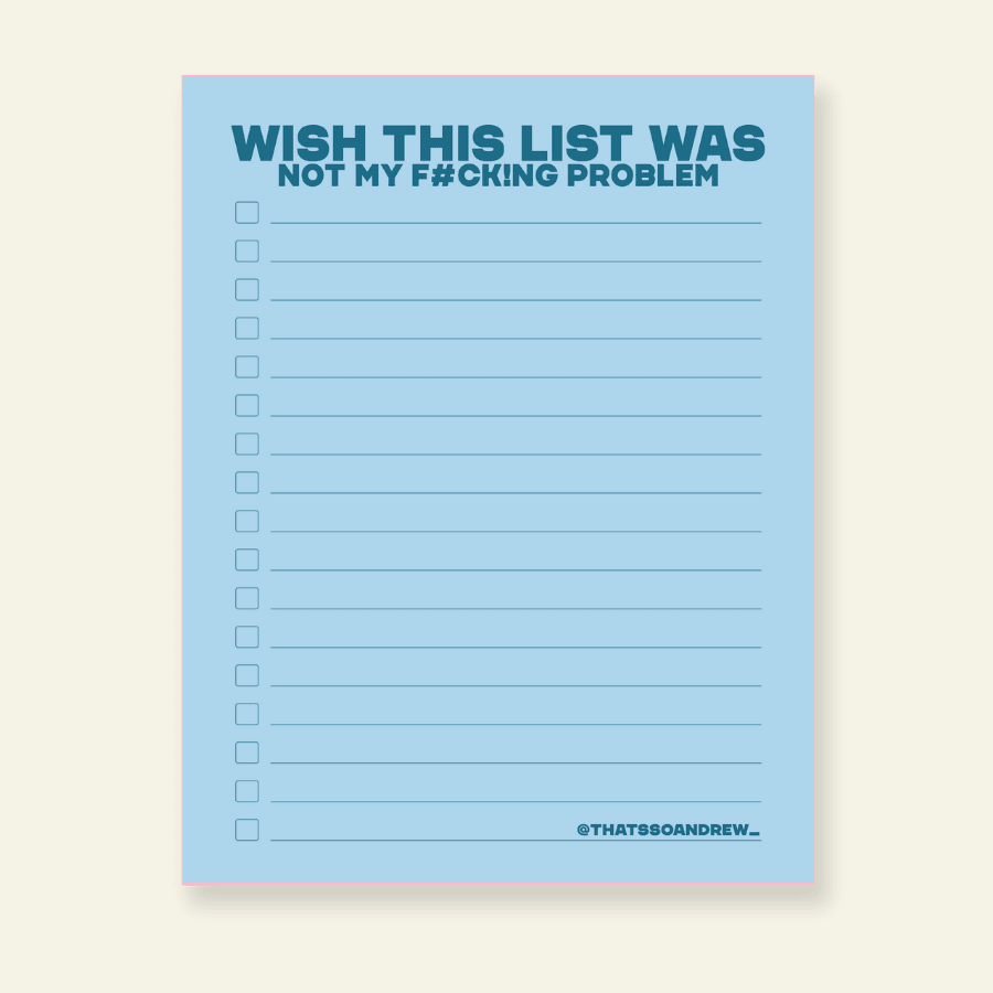 Wish this Was Not My F#cking Problem - Snarky & Funny Notepad - Poppy & Vine